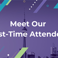 Destination Toronto: Meet 4 First-Time AMSN Convention Attendees