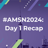 An ‘Extraordinary’ Day 1 at the 2024 AMSN Annual Convention