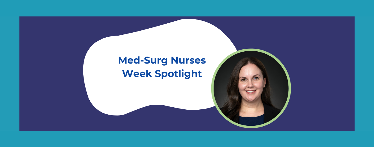 Med-Surg Nurses Week Spotlight: Marie Mullins