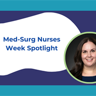 Med-Surg Nurses Week Spotlight: Marie Mullins