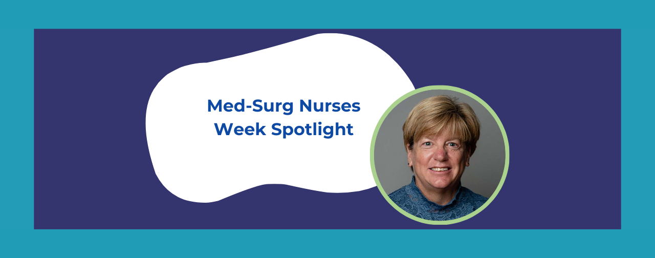 Med-Surg Nurses Week Spotlight: Lori Magestro