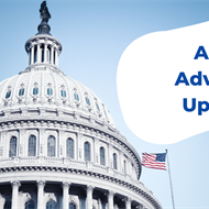 Advocacy Updates and Upcoming Advocacy Webinar