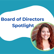 Board of Directors Spotlight: Alissa Brown