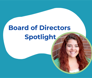 Board of Directors Spotlight: Alissa Brown