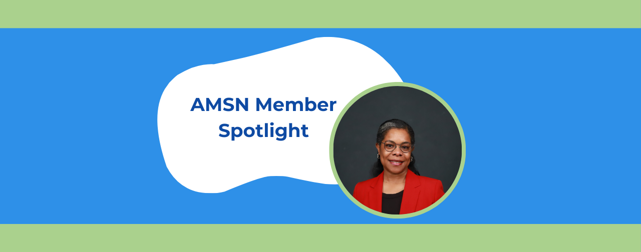 AMSN Member Spotlight: Black History Month Edition