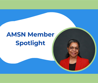 AMSN Member Spotlight: Black History Month Edition