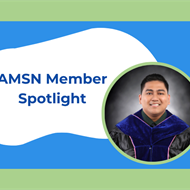 AMSN Member Spotlight: Men’s Health Month Edition
