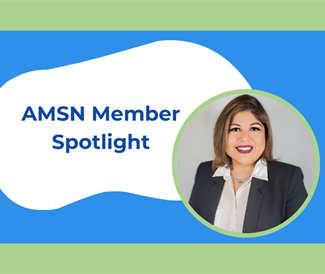 AMSN Member Spotlight: Hispanic Heritage Month Edition